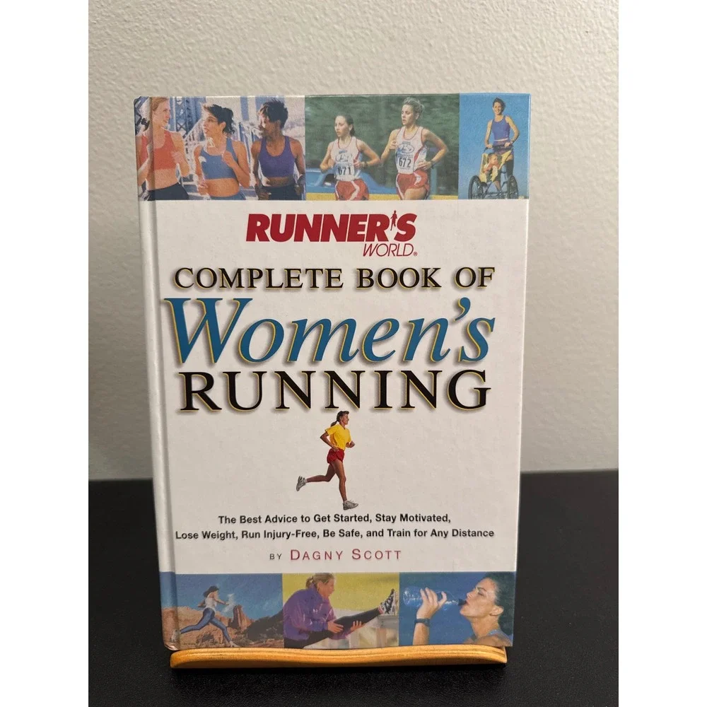 Runner's World Complete Book of Women's Running Dagny Scott Hardcover 2000